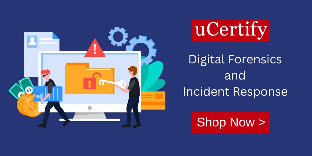 Unlock the Secrets of Digital Forensics with uCertify!